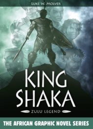 King Shaka: Zulu Legend Out Now in South Africa